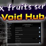 Blox Fruits Script Void Hub